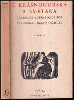 Eliška Krásnohorská - Bedřich Smetana