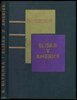 Elinor Glyn: Eliška v Americe