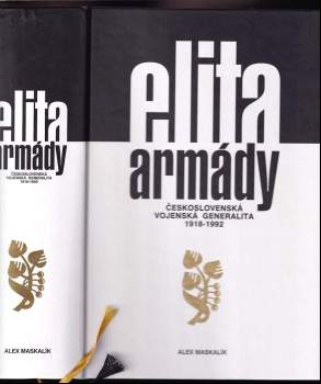 Alex Maskalík: Elita armády