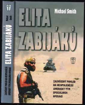 Michael Smith: Elita zabijáků