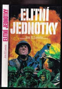 Jon E Lewis: Elitní jednotky