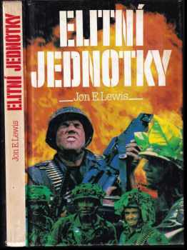Jon E Lewis: Elitní jednotky