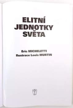 Eric Micheletti: Elitní jednotky světa