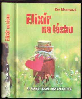 Kim Martin: Elixír na lásku