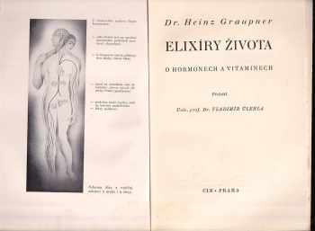 Heinz Graupner: Elixíry života