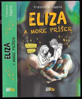 Eliza a more príšer - Francesca Zappia (2019, CooBoo) - ID: 531671