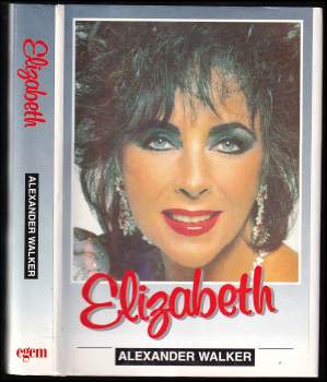 Alexander Walker: Elizabeth