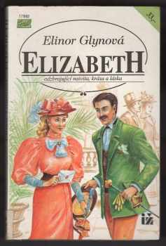 Elinor Glyn: Elizabeth