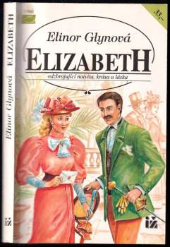 Elinor Glyn: Elizabeth