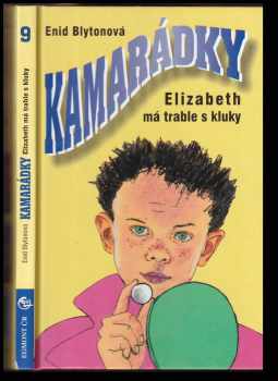 Enid Blyton: Kamarádky