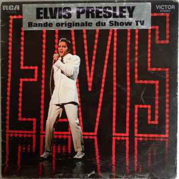 Elvis (Original Soundtrack Recording From His NBC-TV Special)