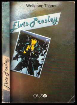 Elvis Presley - Milan Richter, Wolfgang Tilgner (1990, Opus) - ID: 1387994