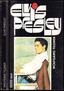 Wolfgang Tilgner: Elvis Presley