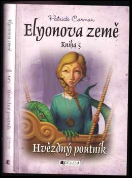 Elyonova země : Hvězdný poutník - Kniha 5