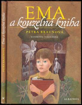 Petra Braunová: Ema a kouzelná kniha