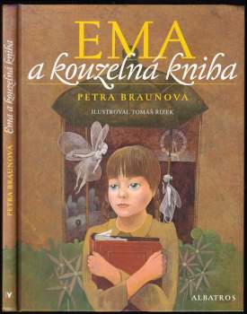 Petra Braunová: Ema a kouzelná kniha