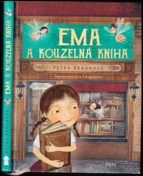 Petra Braunová: Ema a kouzelná kniha