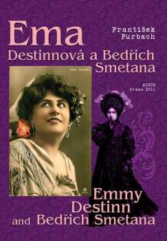 Ema Destinnová a Bedřich Smetana