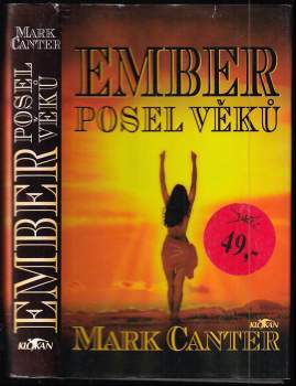 Ember, posel věků