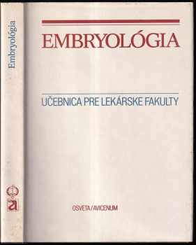 Embryológia : učebnica pre lekárské fakulty