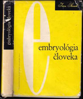 Ivan Stanek: Embryológia človeka
