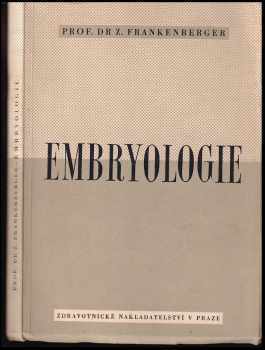 Zdeněk Frankenberger: Embryologie