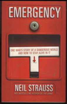 Neil Strauss: Emergency