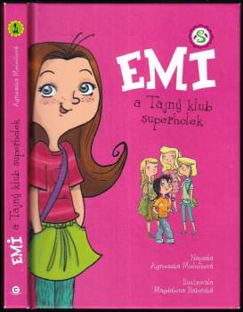 Emi a Tajný klub superholek