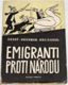 Emigranti proti národu