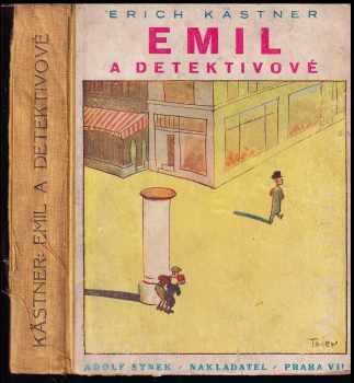 Erich Kastner: Emil a detektivové