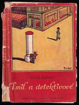 Erich Kastner: Emil a detektivové