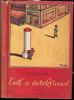 Erich Kastner: Emil a detektivové