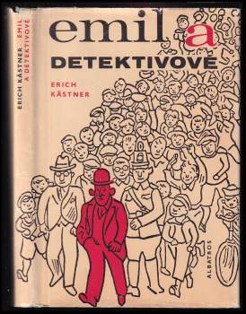 Erich Kastner: Emil a detektivové