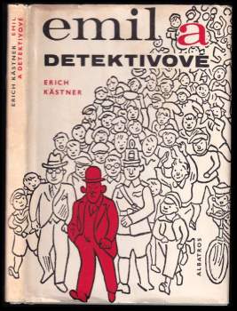 Erich Kastner: Emil a detektivové