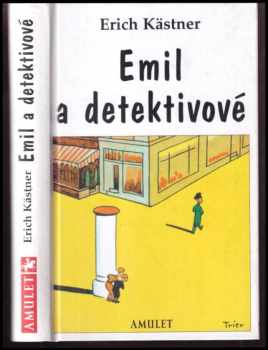 Erich Kastner: Emil a detektivové