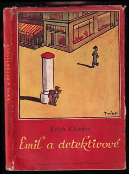 Erich Kastner: Emil a detektivové