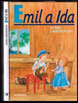 Emil a Ida - Astrid Lindgren (2006, Albatros) - ID: 736403