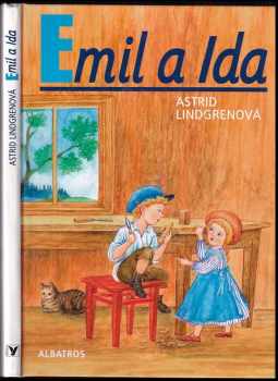 Emil a Ida - Astrid Lindgren (2006, Albatros) - ID: 766320