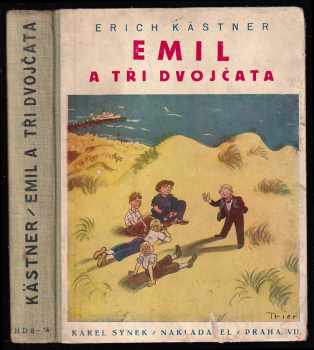 Erich Kastner: Emil a tři dvojčata. Druhý svazek