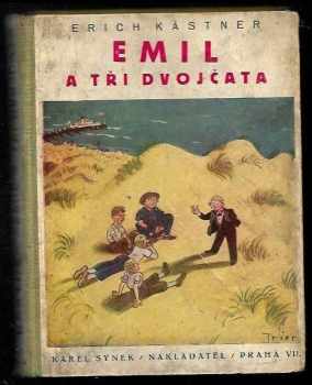 Erich Kastner: Emil a tři dvojčata. Druhý svazek
