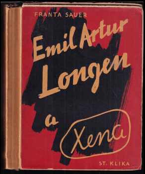 Emil Artur Longen a Xena