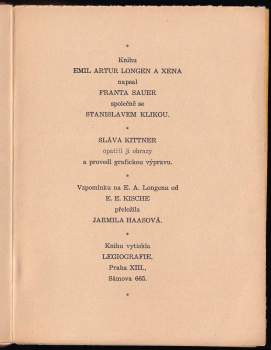 Franta Sauer: Emil Artur Longen a Xena