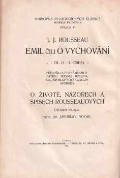 Jean-Jacques Rousseau: Emil čili o vychování : 1. + 2. díl (kniha 1 - 5)