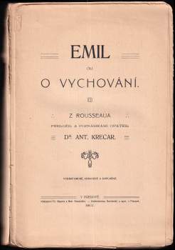 Jean-Jacques Rousseau: Emil, čili, O vychování