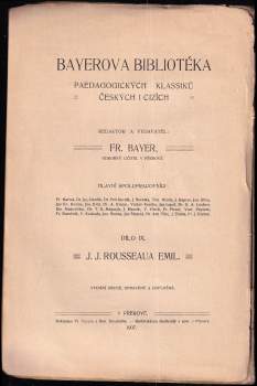 Jean-Jacques Rousseau: Emil, čili, O vychování