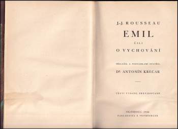 Jean-Jacques Rousseau: Emil, čili, O vychování