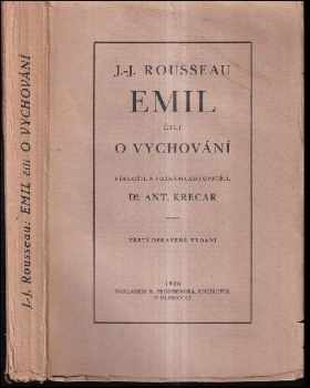 Jean-Jacques Rousseau: Emil, čili, O vychování