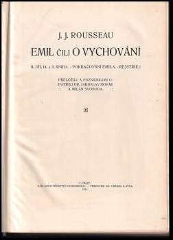 Jean-Jacques Rousseau: Emil, čili, O vychování