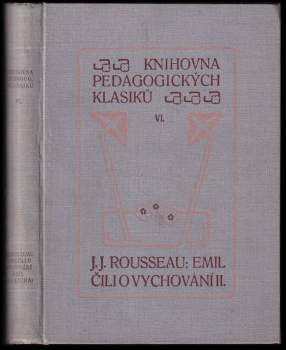 Jean-Jacques Rousseau: Emil, čili, O vychování