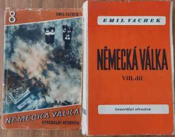 Emil Vachek: Německá válka